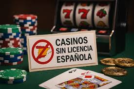 Casinos Sin Licencia en España Todo lo Que Necesitas Saber